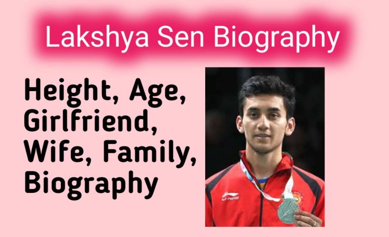 Lakshya Sen: Height, Age, Girlfriend, Wife, Family, Biography